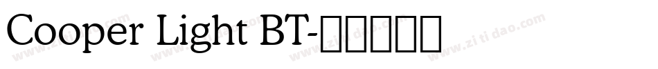 Cooper Light BT字体转换